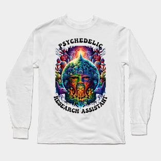 Psychedelic Research Assistant Long Sleeve T-Shirt